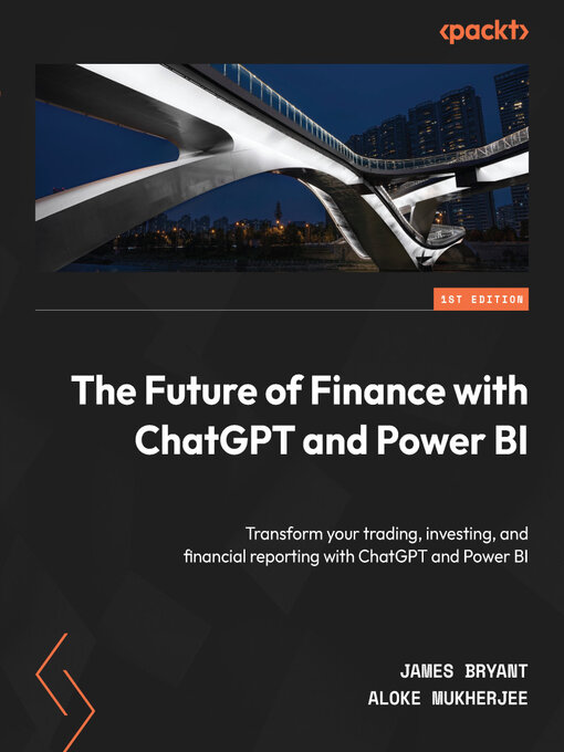 Title details for The Future of Finance with ChatGPT and Power BI by James Bryant - Available
